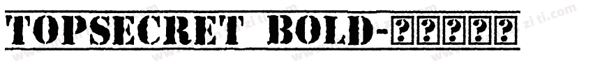 TopSecret Bold字体转换